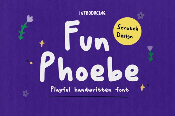 Fun Phoebe Font for Business Branding