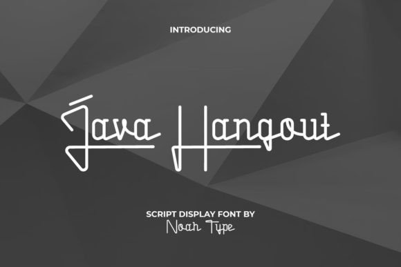 Java Hangout Font Review