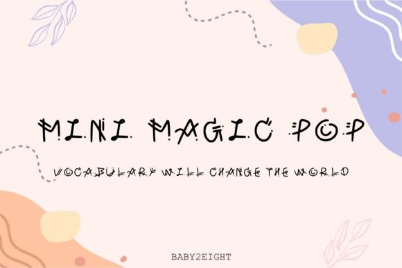 Mini Magic Pop Font for Creative Design