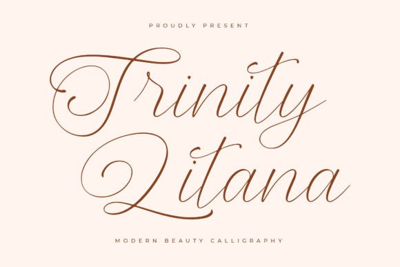 Trinity Litana: A Luxurious Script Font